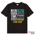 Bruh Rock The Test Don't Stress Class T-Shirt