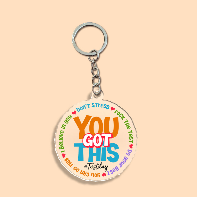 Don't Stress You Got This Acrylic Teacher Keychain