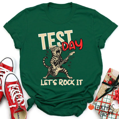 Test Day Let's Rock It Teacher T-Shirt