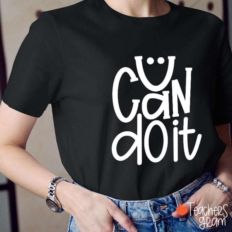 You Got This Smile Teacher T-Shirt
