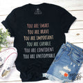 You Are Smart Teacher T-Shirt