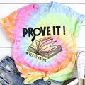 Prove It Textevidence Teacher Tie-dye T-Shirt