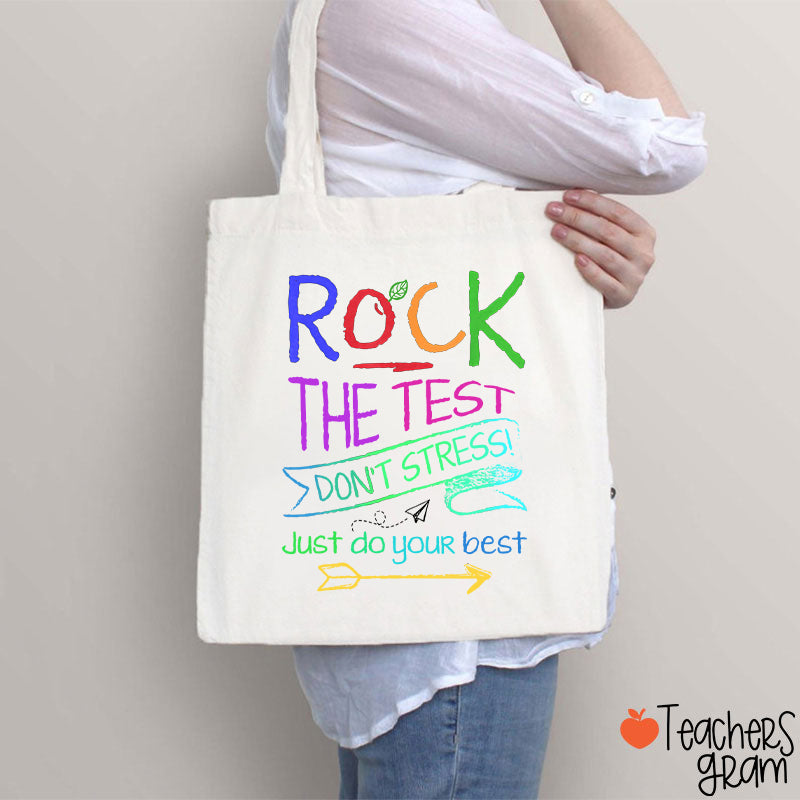Funny Testing Teacher Rock The Test Teacher Tote Bag