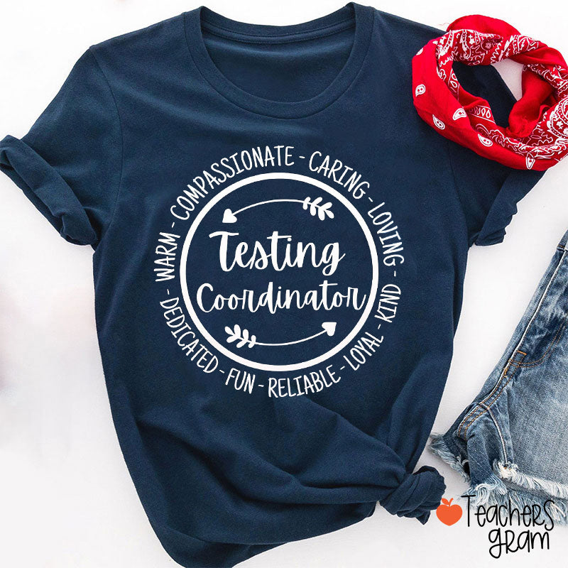 Testing Coordinator Teacher T-Shirt