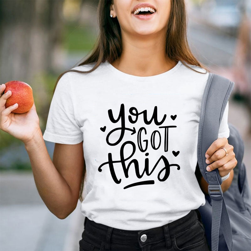 You Got This Teacher T-Shirt